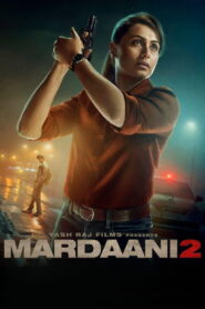 Mardaani 2 (2019) Watch HD Movies