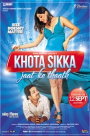 Khota Sikka Jaat Ke Thaath (2014) Watch HD Movies