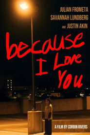 Because I Love You (2023) Watch HD Movies