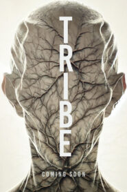 Tribe (2025) Watch HD Movies
