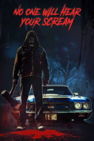 No One Will Hear Your Scream (2025) Watch HD Movies