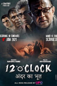 12 “o” CLOCK (2021) Watch HD Movies