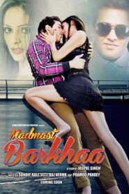 Madmast Barkhaa (2015) Watch HD Movies