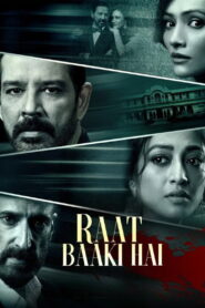 Raat Baaki Hai (2021) Watch HD Movies