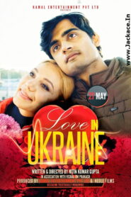Love in Ukraine (2022) Watch HD Movies