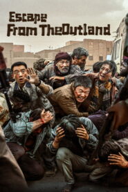 Escape from the Outland (2025) Watch HD Movies