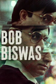 Bob Biswas (2021) Watch HD Movies