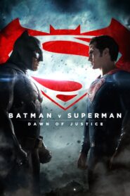 Batman v Superman: Dawn of Justice (2016) Watch HD Movies