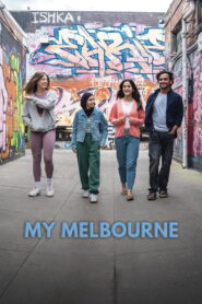 My Melbourne (2025) Watch HD Movies