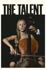 The Talent (2025) Watch HD Movies