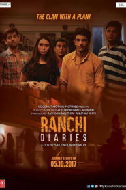 Ranchi Diaries (2017) Watch HD Movies
