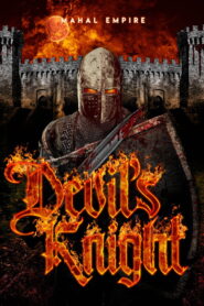 Devil’s Knight (2024) Watch HD Movies