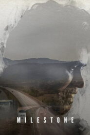 Milestone (2020) Watch HD Movies