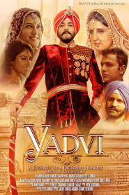 YADVI: The Dignified Princess (2017) Watch HD Movies