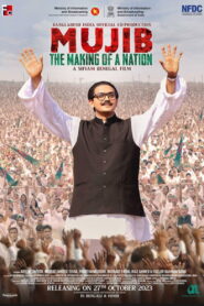 Mujib: The Making of a Nation (2023) Watch HD Movies