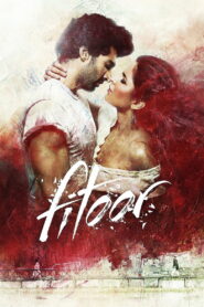 Fitoor (2016) Hindi HD