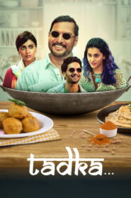 Tadka (2022) Watch HD Movies