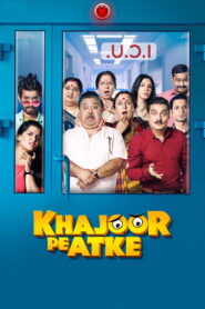 Khajoor Pe Atke (2018) Watch HD Movies