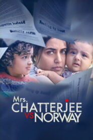 Mrs. Chatterjee Vs Norway (2023) Watch HD Movies