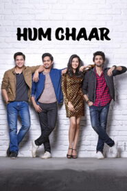 Hum Chaar (2019) Watch HD Movies