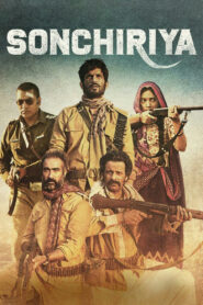 Sonchiriya (2019) Watch HD Movies