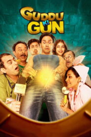 Guddu Ki Gun (2015) Watch HD Movies