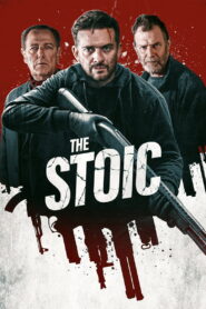 The Stoic (2024) Watch HD Movies