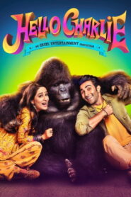 Hello Charlie (2021) Watch HD Movies