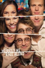 Merrily We Roll Along (2025) Watch HD Movies