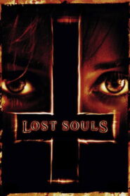 Lost Souls (2000) Watch HD Movies