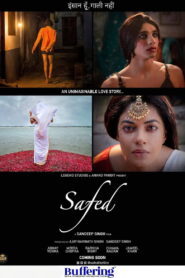 Safed (2023) Watch HD Movies