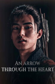 An Arrow Through the Heart (2024) Watch HD Movies