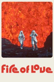 Fire of Love (2022) Watch HD Movies