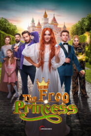 The Frog Princess (2025) Watch HD Movies