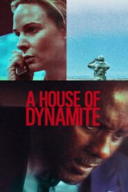 A House of Dynamite (2025) Watch HD Movies