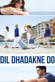 Dil Dhadakne Do (2015) Watch HD Movies