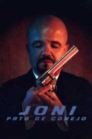 Joni pata de conejo (2024) Watch HD Movies