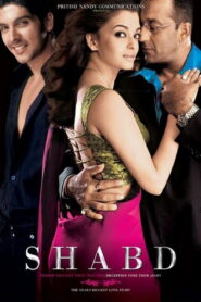 Shabd (2005) Watch HD Movies