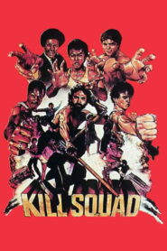 Kill Squad (1982) Watch HD Movies