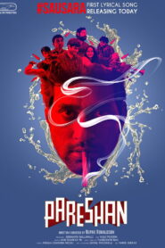 Pareshan (2023) Watch HD Movies