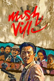 Mash Ville (2024) Watch HD Movies