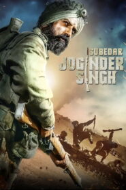 Subedar Joginder Singh (2018) Watch HD Movies