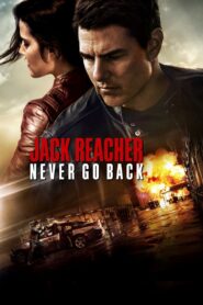 Jack Reacher: Never Go Back (2016) Watch HD Movies
