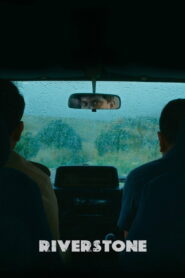 Riverstone (2025) Watch HD Movies