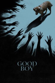 Good Boy (2025) Watch HD Movies