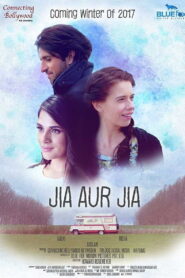 Jia aur Jia (2017) Watch HD Movies