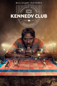 Kennedy Club (2019) Watch HD Movies