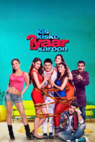 Kis Kisko Pyaar Karoon (2015) Watch HD Movies
