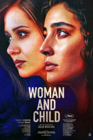 Woman and Child (2025) Watch HD Movies