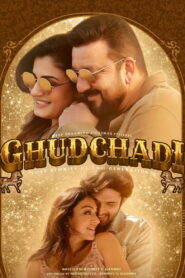 Ghudchadi (2024) Watch HD Movies
